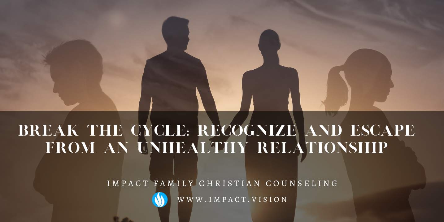 Break the Cycle: Recognize and Escape from an Unhealthy Relationship